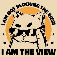 I Am Not Blocking The View I Am The View Funny Cat Drawstring Bag