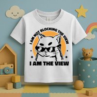 I Am Not Blocking The View I Am The View Funny Cat Toddler T-Shirt