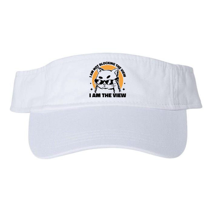 I Am Not Blocking The View I Am The View Funny Cat Visor