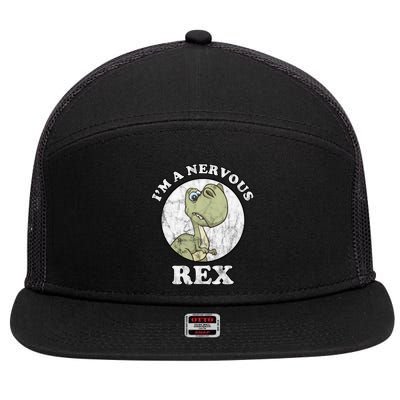 I'm A Nervous Rex Funny Dinosaur 7 Panel Mesh Trucker Snapback Hat