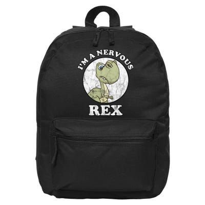 I'm A Nervous Rex Funny Dinosaur 16 in Basic Backpack