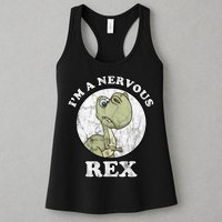 I'm A Nervous Rex Funny Dinosaur Womens Tank Top