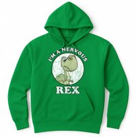 I'm A Nervous Rex Funny Dinosaur Hoodie