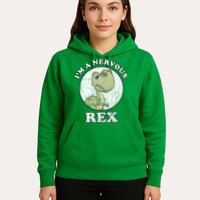 I'm A Nervous Rex Funny Dinosaur Hoodie