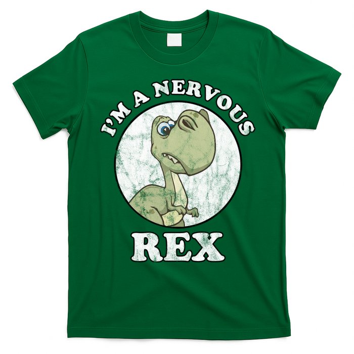 I'm A Nervous Rex Funny Dinosaur T-Shirt