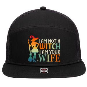 I Am Not Witch I Am Your Wife Halloween Costume Design Gift 7 Panel Mesh Trucker Snapback Hat