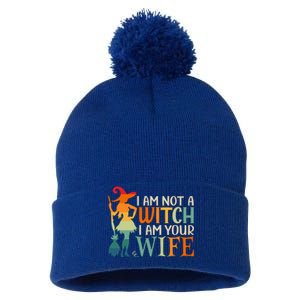 I Am Not Witch I Am Your Wife Halloween Costume Design Gift Pom Pom 12in Knit Beanie