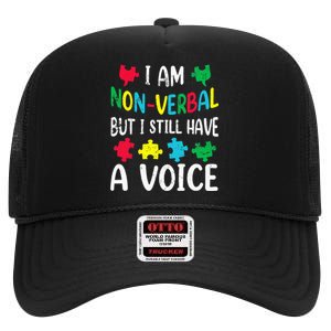 I Am Nonverbal Autism Awareness Neurodiversity Acceptance High Crown Mesh Back Trucker Hat