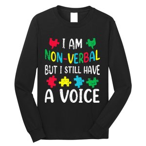 I Am Nonverbal Autism Awareness Neurodiversity Acceptance Long Sleeve Shirt