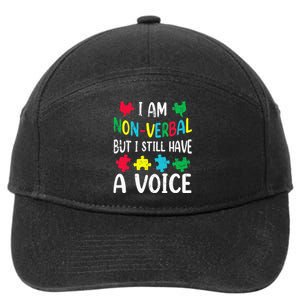 I Am Nonverbal Autism Awareness Neurodiversity Acceptance 7-Panel Snapback Hat