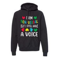 I Am Nonverbal Autism Awareness Neurodiversity Acceptance Premium Hoodie