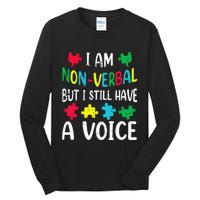 I Am Nonverbal Autism Awareness Neurodiversity Acceptance Tall Long Sleeve T-Shirt