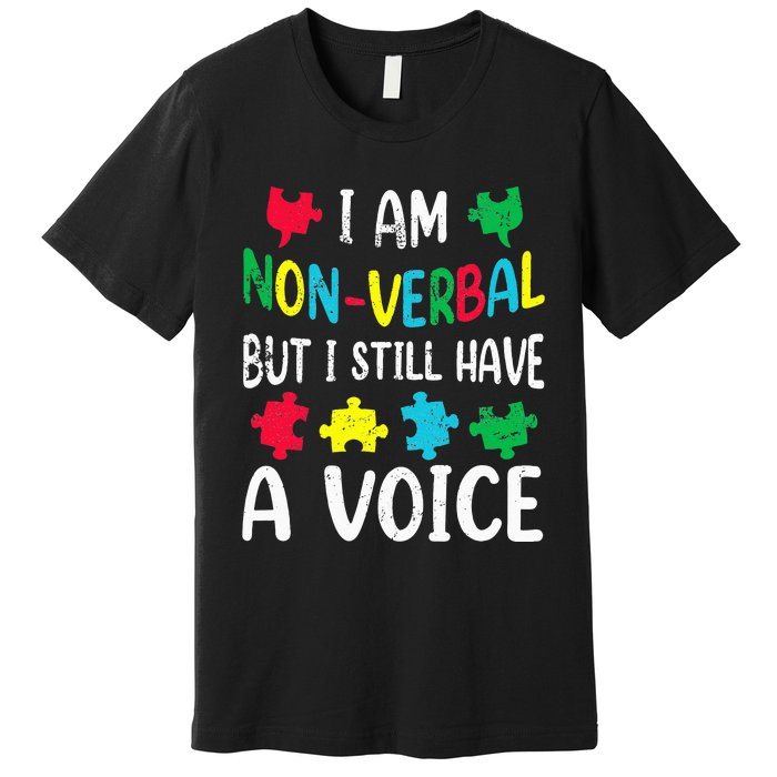 I Am Nonverbal Autism Awareness Neurodiversity Acceptance Premium T-Shirt