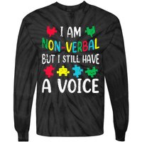 I Am Nonverbal Autism Awareness Neurodiversity Acceptance Tie-Dye Long Sleeve Shirt