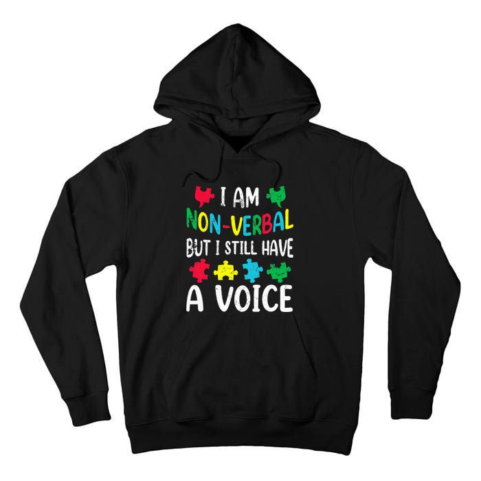 I Am Nonverbal Autism Awareness Neurodiversity Acceptance Tall Hoodie