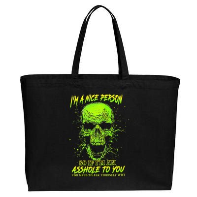 Im A Nice Person So If Im An Asshole To You Cotton Canvas Jumbo Tote