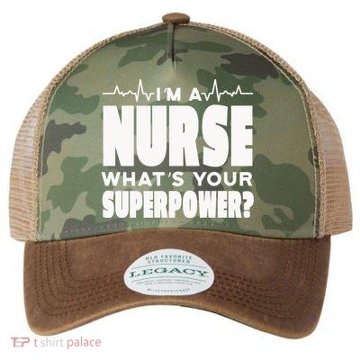 I'm A Nurse What's Your Superpower Legacy Tie Dye Trucker Hat