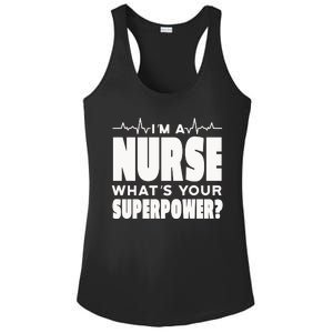 I'm A Nurse What's Your Superpower Ladies PosiCharge Competitor Racerback Tank