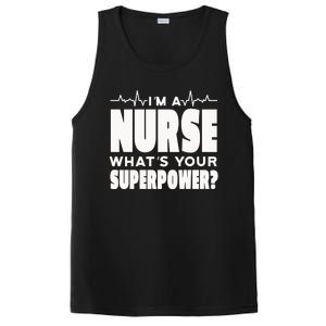 I'm A Nurse What's Your Superpower PosiCharge Competitor Tank