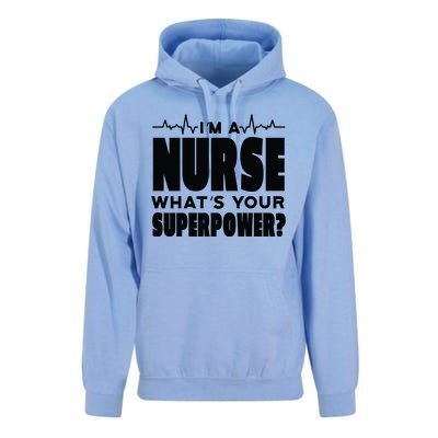 I'm A Nurse What's Your Superpower Unisex Surf Hoodie