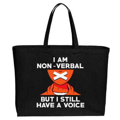 I Am Non Verbal Autistic Autism Awareness Gift Cotton Canvas Jumbo Tote