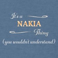 ItS A Nakia Thing You WouldnT Understand Name Gift Garment-Dyed Sweatshirt