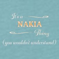 ItS A Nakia Thing You WouldnT Understand Name Gift Sueded Cloud Jersey T-Shirt