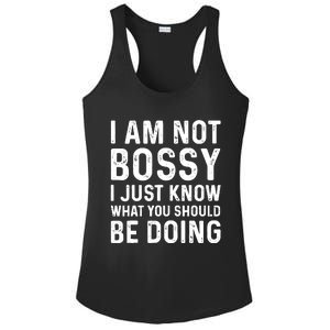 I Am Not Bossy I Just Know What You Should Be Doing Funny Ladies PosiCharge Competitor Racerback Tank