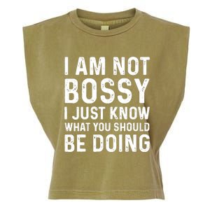 I Am Not Bossy I Just Know What You Should Be Doing Funny Garment-Dyed Women's Muscle Tee