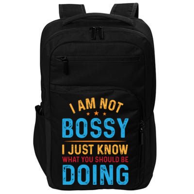 I Am Not Bossy I Just Know What You Should Be Doing Cute Gift Impact Tech Backpack