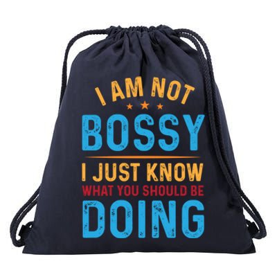 I Am Not Bossy I Just Know What You Should Be Doing Cute Gift Drawstring Bag