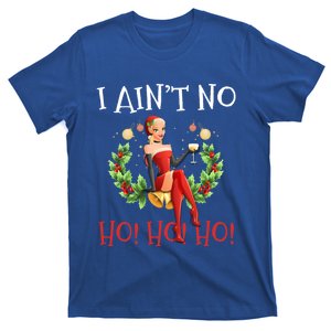 I AinT No Ho Ho Ho Christmas Meaningful Gift T-Shirt