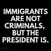 Immigrants Are Not Criminals But The President Is Flatbill Hat