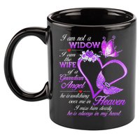 I Am Not A Widow I Am The Wife Of A Guardian Angel Butterfly 11oz C Handle Ceramic Mug