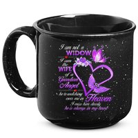 I Am Not A Widow I Am The Wife Of A Guardian Angel Butterfly 15oz Campfire Ceramic Mug