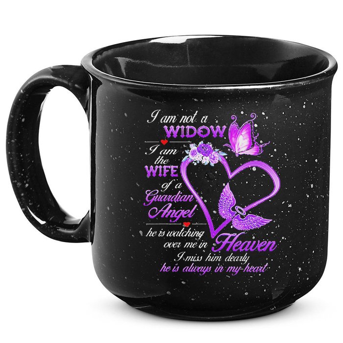 I Am Not A Widow I Am The Wife Of A Guardian Angel Butterfly 15oz Campfire Ceramic Mug