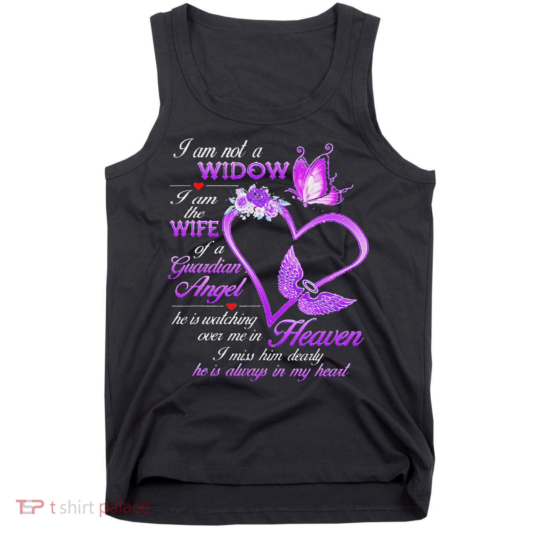 I Am Not A Widow I Am The Wife Of A Guardian Angel Butterfly Tank Top