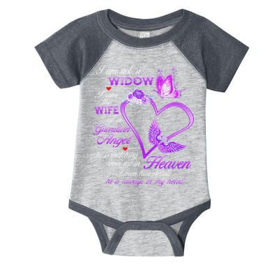 I Am Not A Widow I Am The Wife Of A Guardian Angel Butterfly Infant Baby Jersey Bodysuit