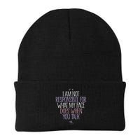 I Am Not Responsible For What My Face Does When You Talk Knit Cap Winter Beanie