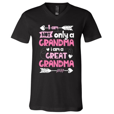 I Am Not Only A Grandma Family Women Great Grandma V-Neck T-Shirt