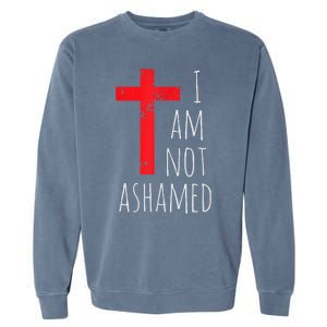 I Am Not Ashamed Big Red Cross Silhouette Image Gospel Garment-Dyed Sweatshirt