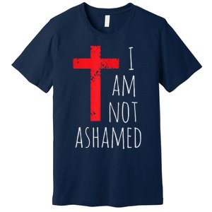 I Am Not Ashamed Big Red Cross Silhouette Image Gospel Premium T-Shirt