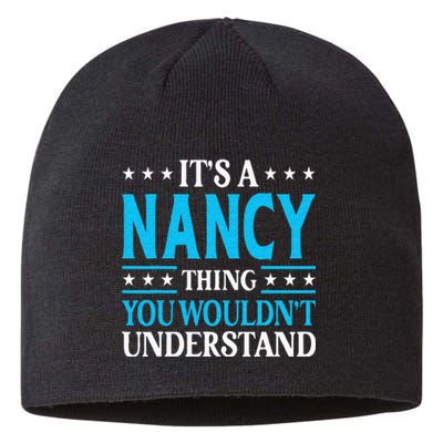 Its A Nancy Thing Wouldnt Understand Girl Name Nancy Sustainable Beanie