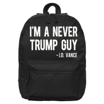 IM A Never Trump Guy J.D. Vance Anti Trump Vance 2024 16 in Basic Backpack