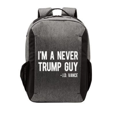 IM A Never Trump Guy J.D. Vance Anti Trump Vance 2024 Vector Backpack