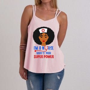 IM A Nurse Whats Your Superpower Nursing School Nurses Day Women's Strappy Tank