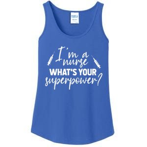 Im A Nurse Whats Your Superpower? Funny Nurse Gift Ladies Essential Tank