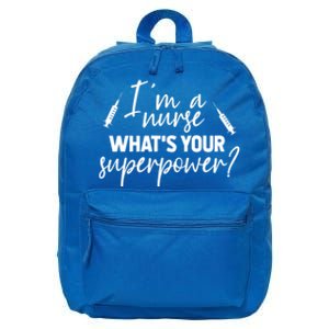 Im A Nurse Whats Your Superpower? Funny Nurse Gift 16 in Basic Backpack