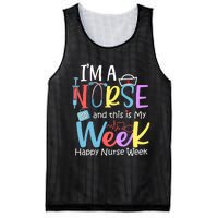 IM A Nurse And This Is My Week Happy Nurse Week Mesh Reversible Basketball Jersey Tank