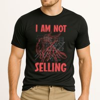 I Am Not Selling Gift Cooling Performance Crew T-Shirt